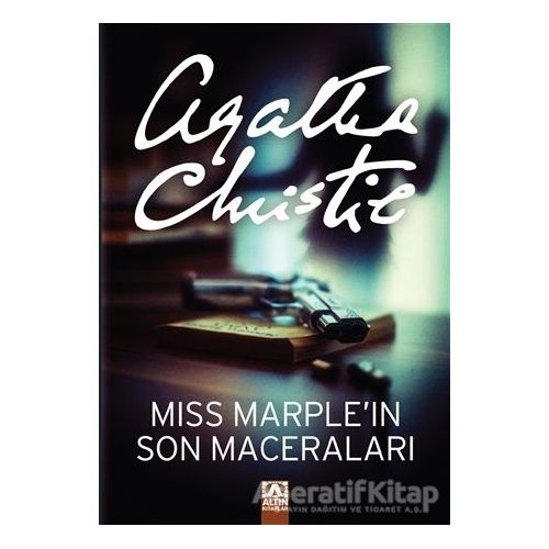 Miss Marple’ın Son Maceraları - Agatha Christie - Altın Kitaplar
