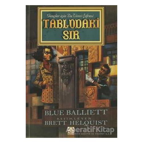 Tablodaki Sır - Blue Balliett - Altın Kitaplar