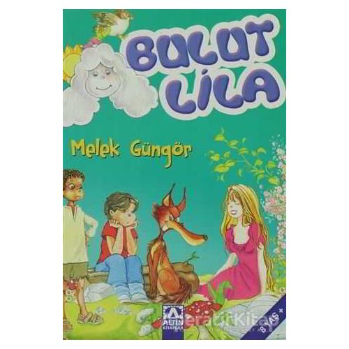 Bulut Lila - Melek Güngör - Altın Kitaplar