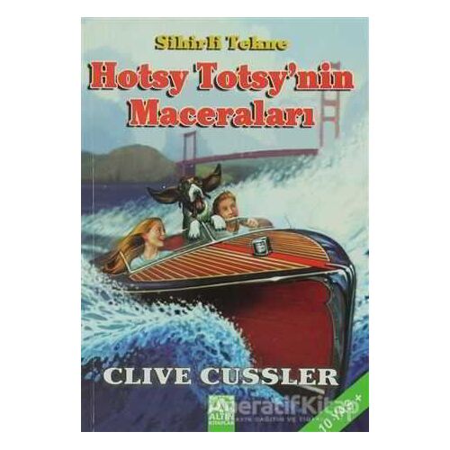 Hotsy Totsy’nin Maceraları - Clive Cussler - Altın Kitaplar