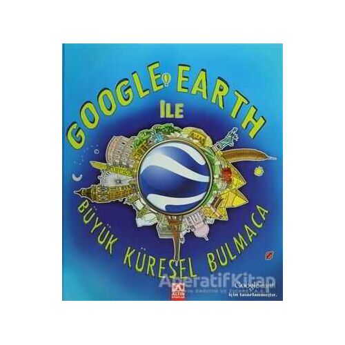 Google Earth ile Büyük Küresel Bulmaca - Crive Gifford - Altın Kitaplar