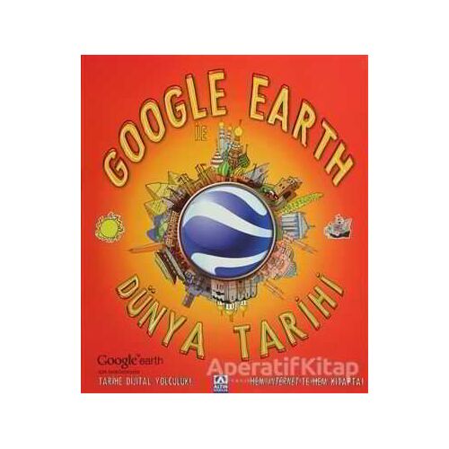 Google Earth ile Dünya Tarihi - Penny Worms - Altın Kitaplar
