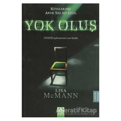 Yok Oluş - Lisa McMann - Altın Kitaplar