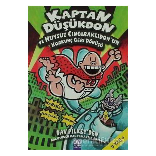 Kaptan Düşükdon ve Huysuz Çıngıraklıdon’un Korkunç Geri Dönüşü 9. Kitap