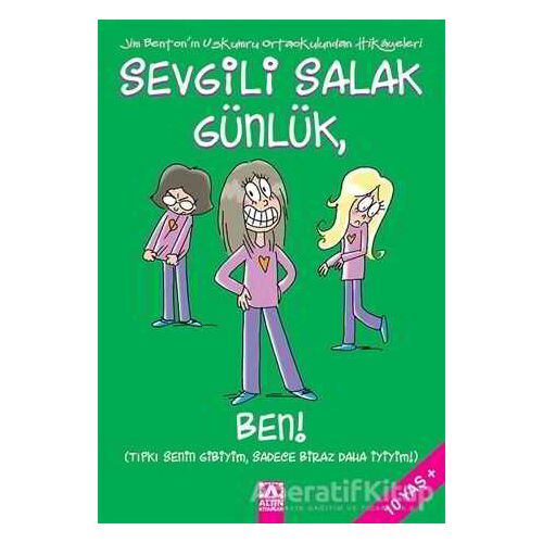 Sevgili Salak Günlük, Ben! - Jim Benton - Altın Kitaplar