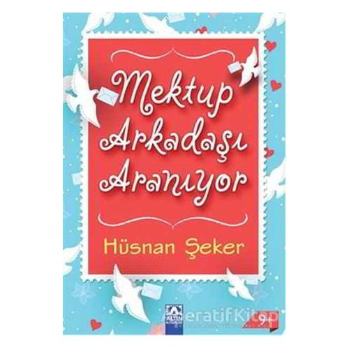 Mektup Arkadaşı Aranıyor - Hüsnan Şeker - Altın Kitaplar