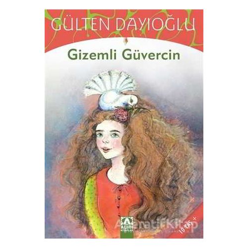 Gizemli Güvercin - Gülten Dayıoğlu - Altın Kitaplar