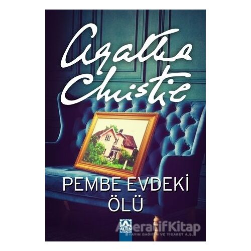 Pembe Evdeki Ölü - Agatha Christie - Altın Kitaplar