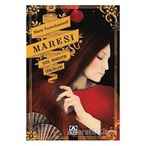 Kızıl Manastır Günlükleri - Maria Turtschaninoff - Altın Kitaplar