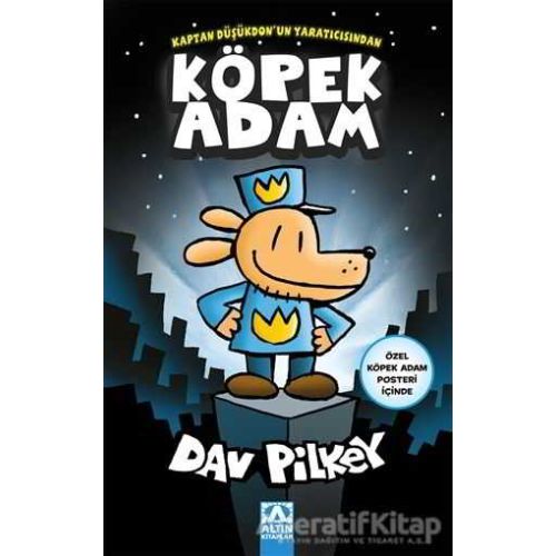 Köpek Adam (Özel Köpek Adam Posteri İçinde) - Dav Pilkey - Altın Kitaplar