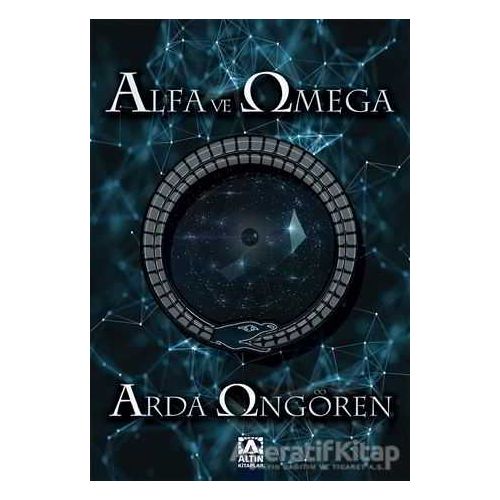 Alfa ve Omega - Arda Öngören - Altın Kitaplar
