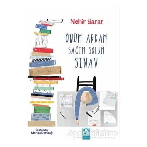 Önüm Arkam Sağım Solum Sınav - Nehir Yarar - Altın Kitaplar