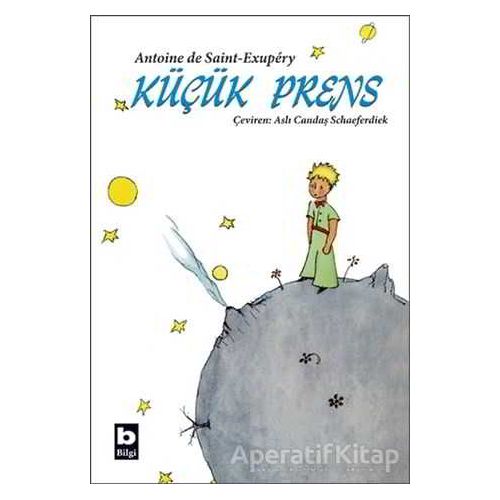 Küçük Prens - Antoine de Saint-Exupery - Bilgi Yayınevi