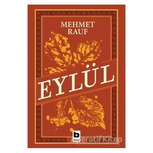 Eylül - Mehmet Rauf - Bilgi Yayınevi