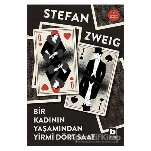 Bir Kadının Yaşamından Yirmi Dört Saat - Stefan Zweig - Bilgi Yayınevi