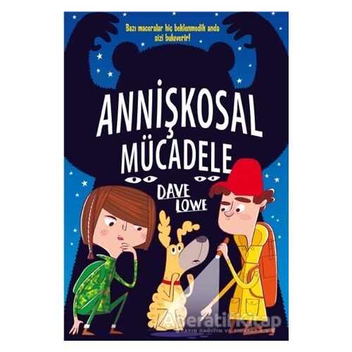 Annişkosal Mücadele - Dave Lowe - Bilgi Yayınevi