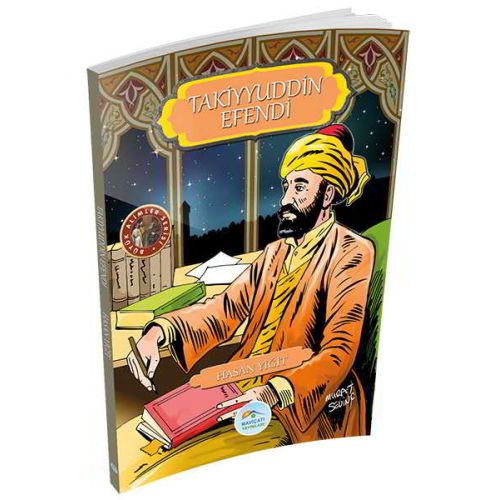 Takiyyuddin Efendi - Hasan Yiğit - Maviçatı Yayınları