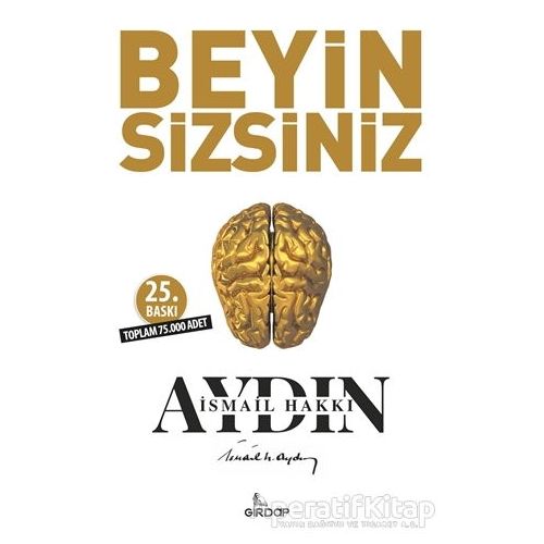 Beyin Sizsiniz - İsmail Hakkı Aydın - Girdap Kitap