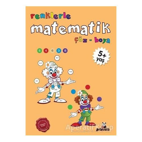 Renklerle Matematik - Afife Çoruk - Beyaz Panda Yayınları
