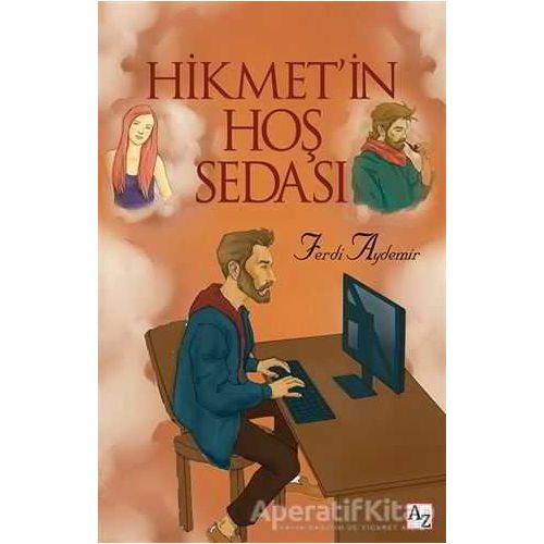 Hikmet’in Hoş Sedası - Ferdi Aydemir - Az Kitap