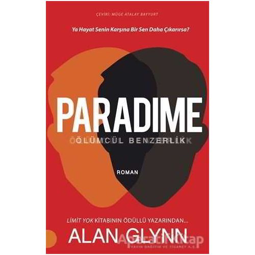 Paradime - Alan Glynn - Portakal Kitap