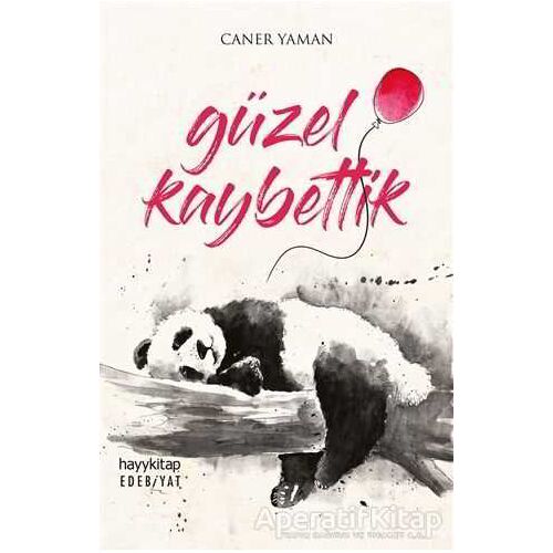 Güzel Kaybettik - Caner Yaman - Hayykitap