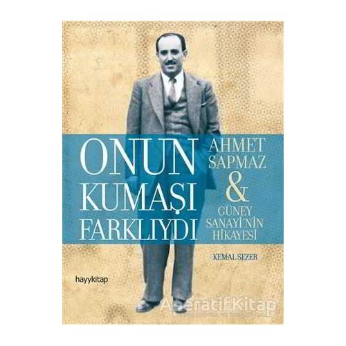 Onun Kumaşı Farklıydı - Kemal Sezer - Hayykitap