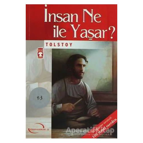 İnsan Ne ile Yaşar? - Lev Nikolayeviç Tolstoy - Timaş Çocuk