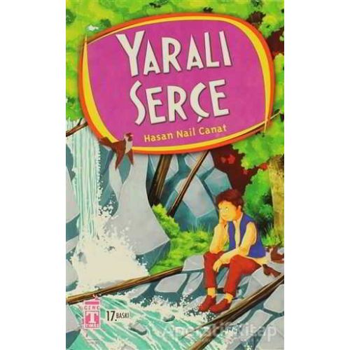 Yaralı Serçe - Hasan Nail Canat - Genç Timaş