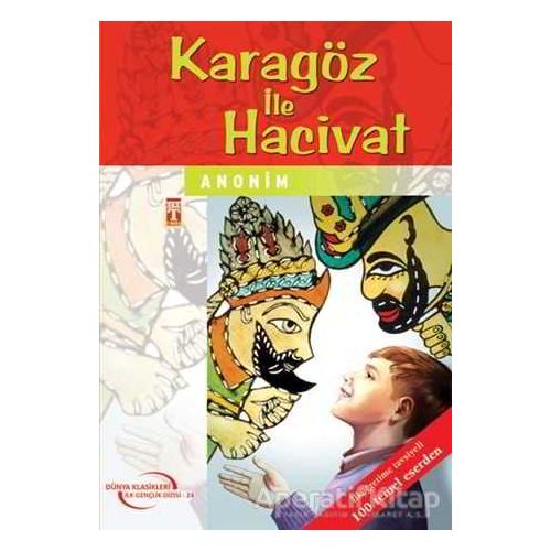 Karagöz ile Hacivat - Anonim - Timaş Çocuk - Klasikler