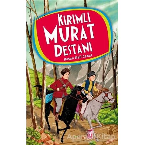 Kırımlı Murat Destanı - Hasan Nail Canat - Genç Timaş