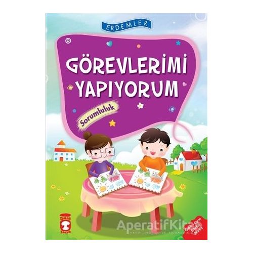 Görevlerimi Yapıyorum - Sorumluluk - Necla Saydam - Timaş Çocuk