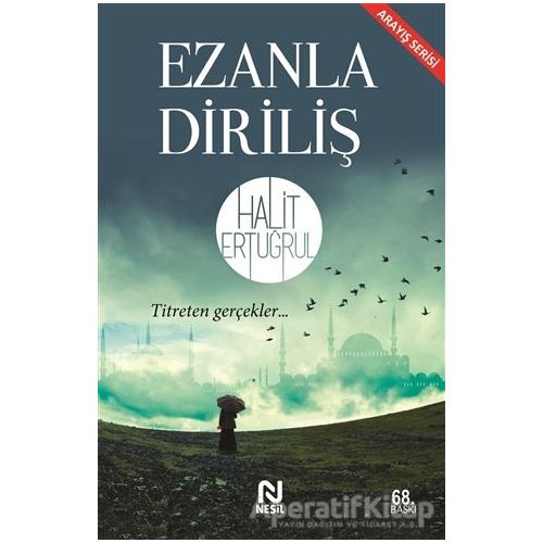 Ezanla Diriliş - Halit Ertuğrul - Nesil Yayınları