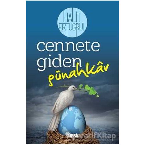 Cennete Giden Günahkar - Halit Ertuğrul - Nesil Yayınları