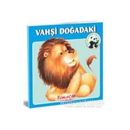 Vahşi Doğadaki En Sevdiğim Hayvanlar Kitabı - Kolektif - Yumurcak Yayınları