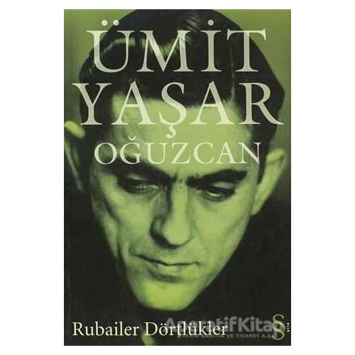 Rubailer Dörtlükler - Ümit Yaşar Oğuzcan - Everest Yayınları