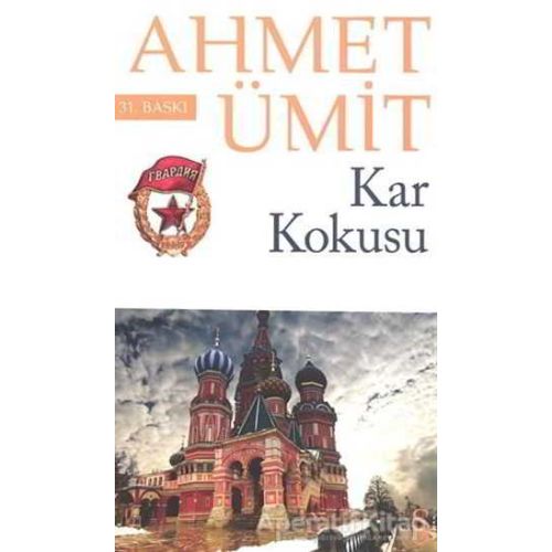 Kar Kokusu - Ahmet Ümit - Everest Yayınları