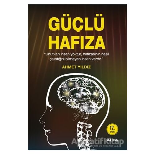 Güçlü Hafıza - Ahmet Yıldız - Alfa Yayınları
