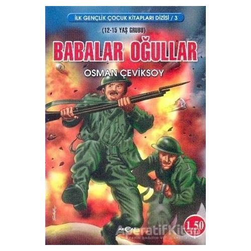 Babalar ve Oğullar - Osman Çeviksoy - Akçağ Yayınları