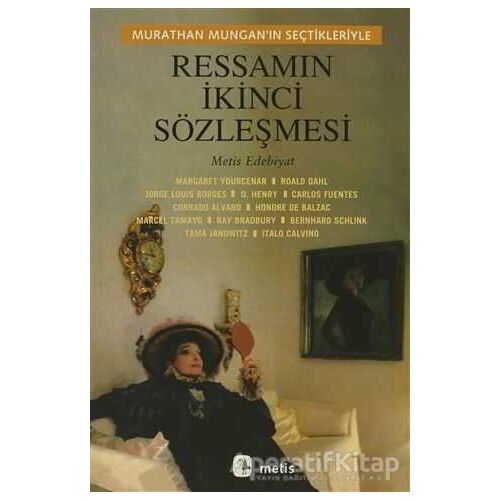 Ressamın İkinci Sözleşmesi - Kolektif - Metis Yayınları