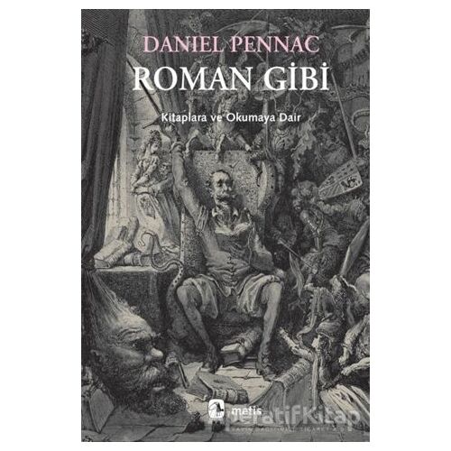 Roman Gibi - Daniel Pennac - Metis Yayınları
