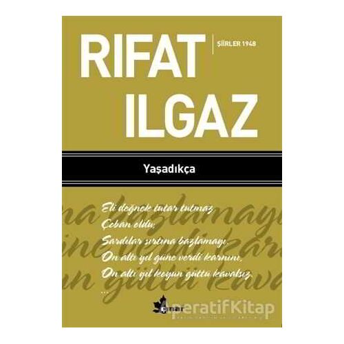 Yaşadıkça - Şiirler 1948 - Rıfat Ilgaz - Çınar Yayınları