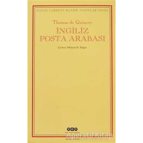 İngiliz Posta Arabası - Thomas De Quincey - Yapı Kredi Yayınları