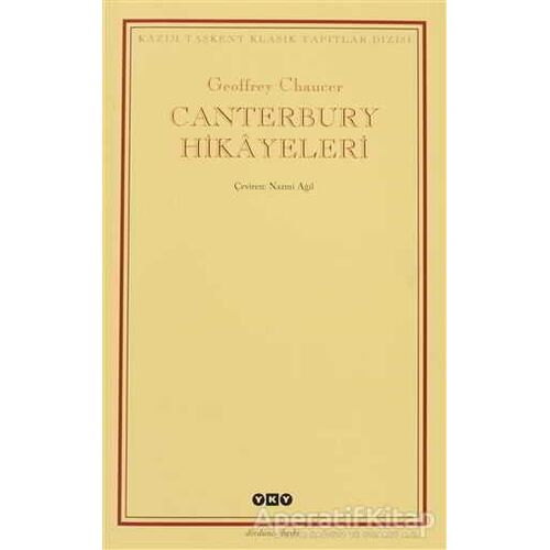 Canterbury Hikayeleri - Geoffrey Chaucer - Yapı Kredi Yayınları