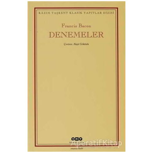 Denemeler - Francis Bacon - Yapı Kredi Yayınları