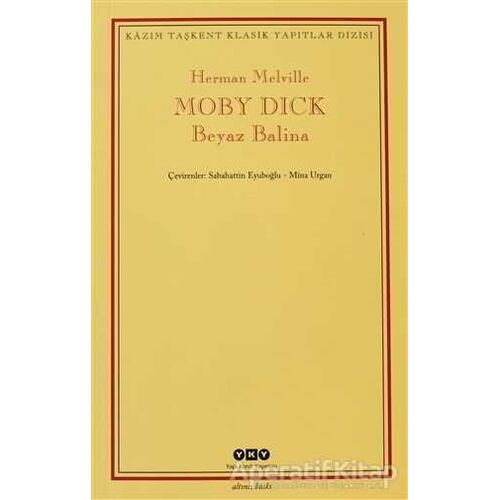 Moby Dick - Herman Melville - Yapı Kredi Yayınları