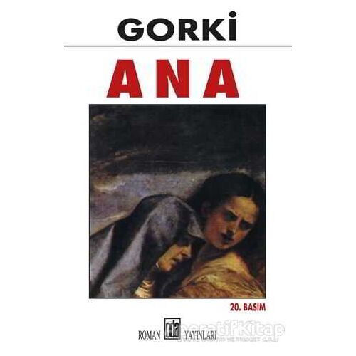 Ana - Maksim Gorki - Oda Yayınları