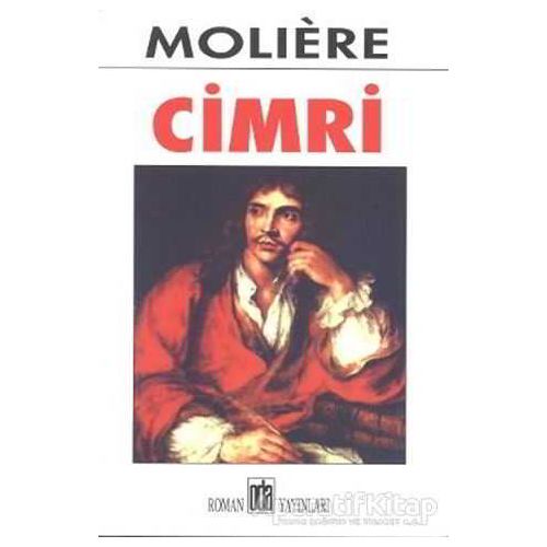 Cimri - Jean-Baptiste Poquelin Moliere - Oda Yayınları