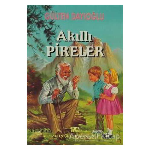 Akıllı Pireler - Gülten Dayıoğlu - Altın Kitaplar