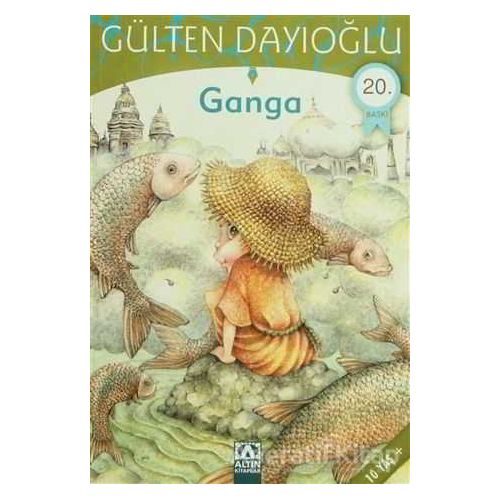 Ganga - Gülten Dayıoğlu - Altın Kitaplar